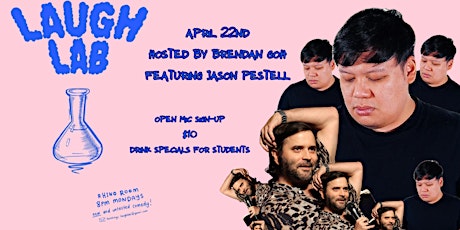 Laugh Lab April 22nd Hosted by Brendan Goh