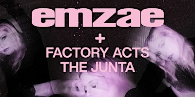 Imagen principal de emzae + Factory Acts + The Junta, live at THE PEER HAT Manchester