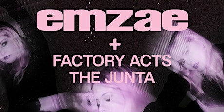 emzae + Factory Acts + The Junta, live at THE PEER HAT Manchester