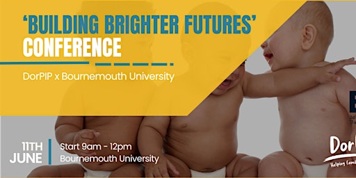 Building Brighter Futures; Speaking up for Babies Conference primary image