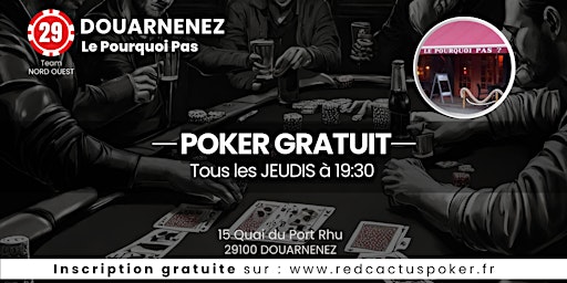 Immagine principale di Soirée RedCactus Poker X Le Pourquoi Pas à DOUARNENEZ (29) 