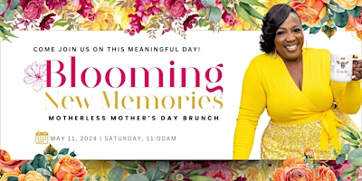 Primaire afbeelding van Blooming New Memories: Motherless Mother's Day Brunch