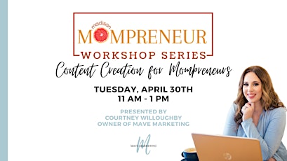 Workshop: Content Creation For Mompreneurs with Mave Marketing