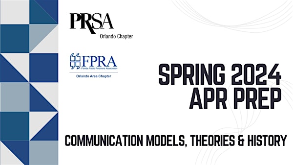 APR Workshop: Communication Models, Theories & History