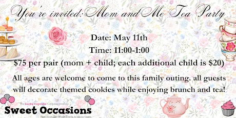 Mother's Day Brunch, Tea , and Cookie Decorating