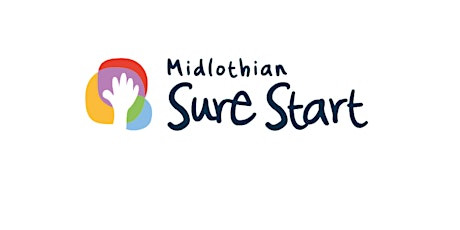 Midlothian Sure Starts Strategic Plan Consultation Session primary image
