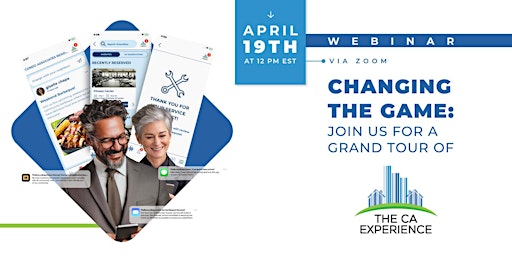 Changing the Game: Join us for a grand tour of The CA Experience primary image