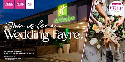 Primaire afbeelding van Holiday Inn, Wakefield - Autumn 2024 Wedding Fayre