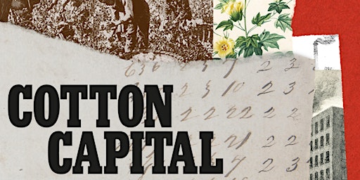 Hauptbild für Cotton Capital: Manchester and slavery