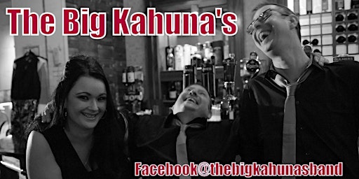 Imagem principal do evento The Big Kahunas Band at The Green Isle Hotel