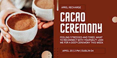Imagem principal do evento Mindful Cacao Ceremony, Meditation and Vocal Journey