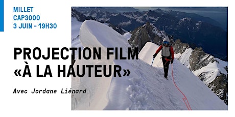 PROJECTION "A LA HAUTEUR" DE JORDANE LIÉNARD