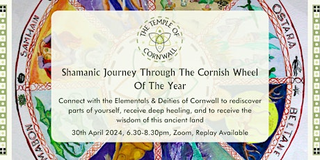 Shamanic Journey Through The Cornish Wheel Of The Year