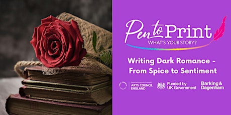 Imagem principal do evento Pen to Print: Writing Dark Romance - From Spice to Sentiment