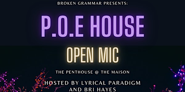 P.O.E House