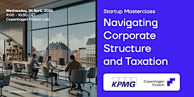 Startup Masterclass: Navigating Corporate Structure and Taxation for Fintechs  primärbild