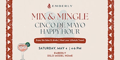 Imagem principal do evento Emberly Mix & Mingle | Cinco De Mayo Celebration