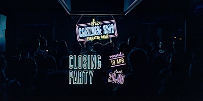 Che Canzone Sei? - Closing Party primary image