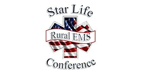 Primaire afbeelding van Star Life Rural EMS Conference sponsored by Choctaw County EMS