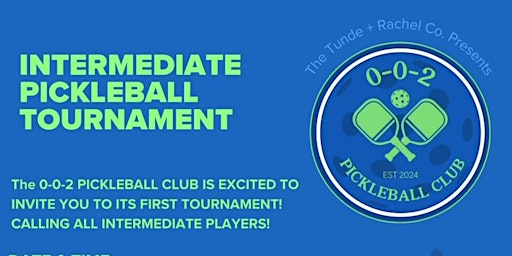 Hauptbild für 002 Pickleball Club Intermediate Pickleball Tournament