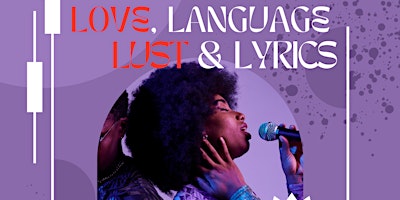 Imagem principal de Love, Language, Lust & Lyrics: An Interactive Live Music & Poetry Show