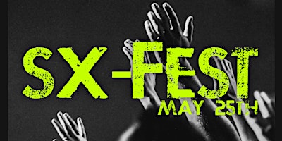 Immagine principale di SX-FEST 24 May Edition 