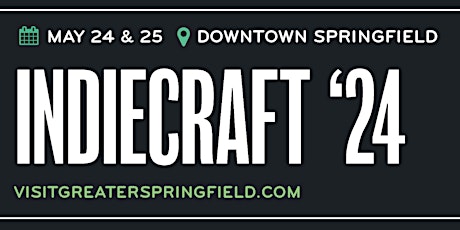 IndieCraft 2024 -May 24th and 25th