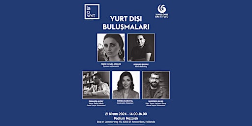 Imagem principal do evento Yurt Dışı Buluşmaları | Amsterdam