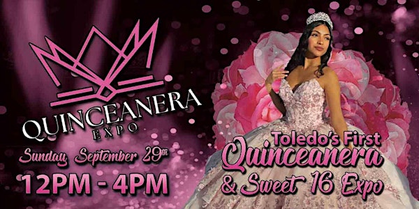 Quinceanera & Sweet 16 Expo