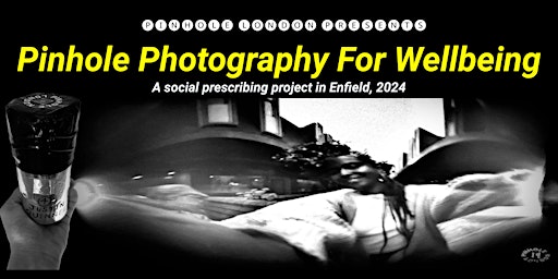 Image principale de PINHOLE PHOTOGRAPHY FOR WELLBEING (12)