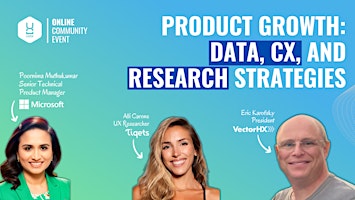 Hauptbild für Product Growth: Data, CX, and Research Strategies