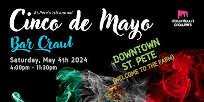 Image principale de Cinco de Mayo Bar Crawl - ST.PETE (Downtown)