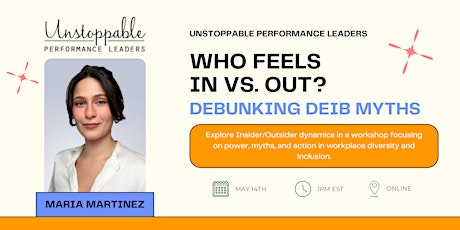 Who Feels In vs. Out? Debunking Myths that Prevent Progress in DEI