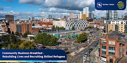 Community Business Breakfast - Rebuilding Lives and Recruiting Skilled Refugees. primary image