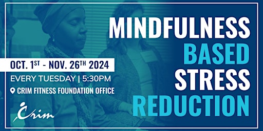 Image principale de 2024 Mindfulness Based Stress Reduction Course