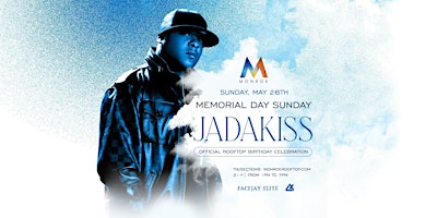 Jadakiss Official Birthday Celebration at Monroe Rooftop primary image