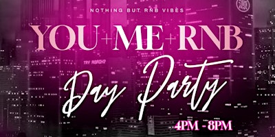 YOU+ME+RNB DAY PARTY primary image