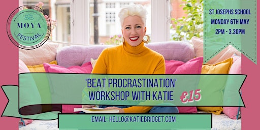 Imagen principal de Beat Procrastination workshop by Leigheas Retreats at MOYA Festival