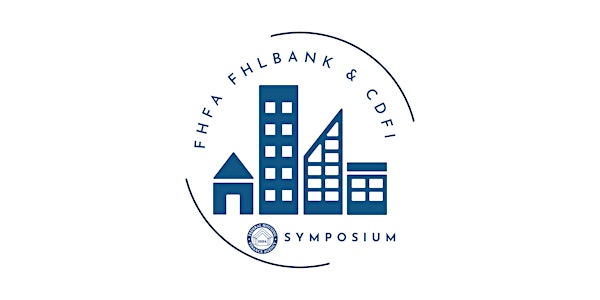 FHFA FHLBank and CDFI Symposium