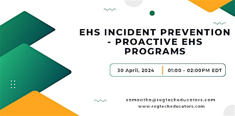 EHS Incident Prevention - Proactive EHS Programs