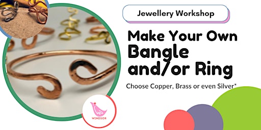 Make your own jewellery - Bangle and/or Ring - with Sarah in Windsor primary image