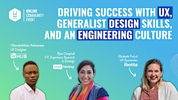 Imagem principal do evento Driving Success with UX, Generalist Design skills, and Engineering Culture