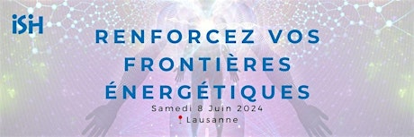 RENFORCEZ VOS FRONTIERES ÉNERGETIQUES