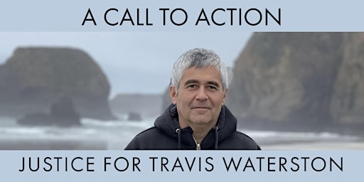 Imagen principal de Bring Travis Home - a Call to Action for Travis Waterston