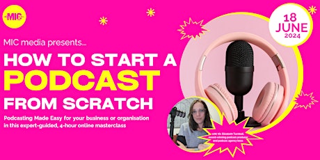 Imagen principal de How To Start a Podcast From Scratch