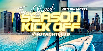 Primaire afbeelding van NJ Yacht Club Party Kick Off  APRIL 27th