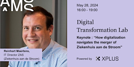 Digital Transformation Lab at AMS - Reinhart Maertens, ICT Director ZAS