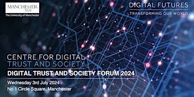 Imagem principal do evento Centre for Digital Trust and Society Forum 2024