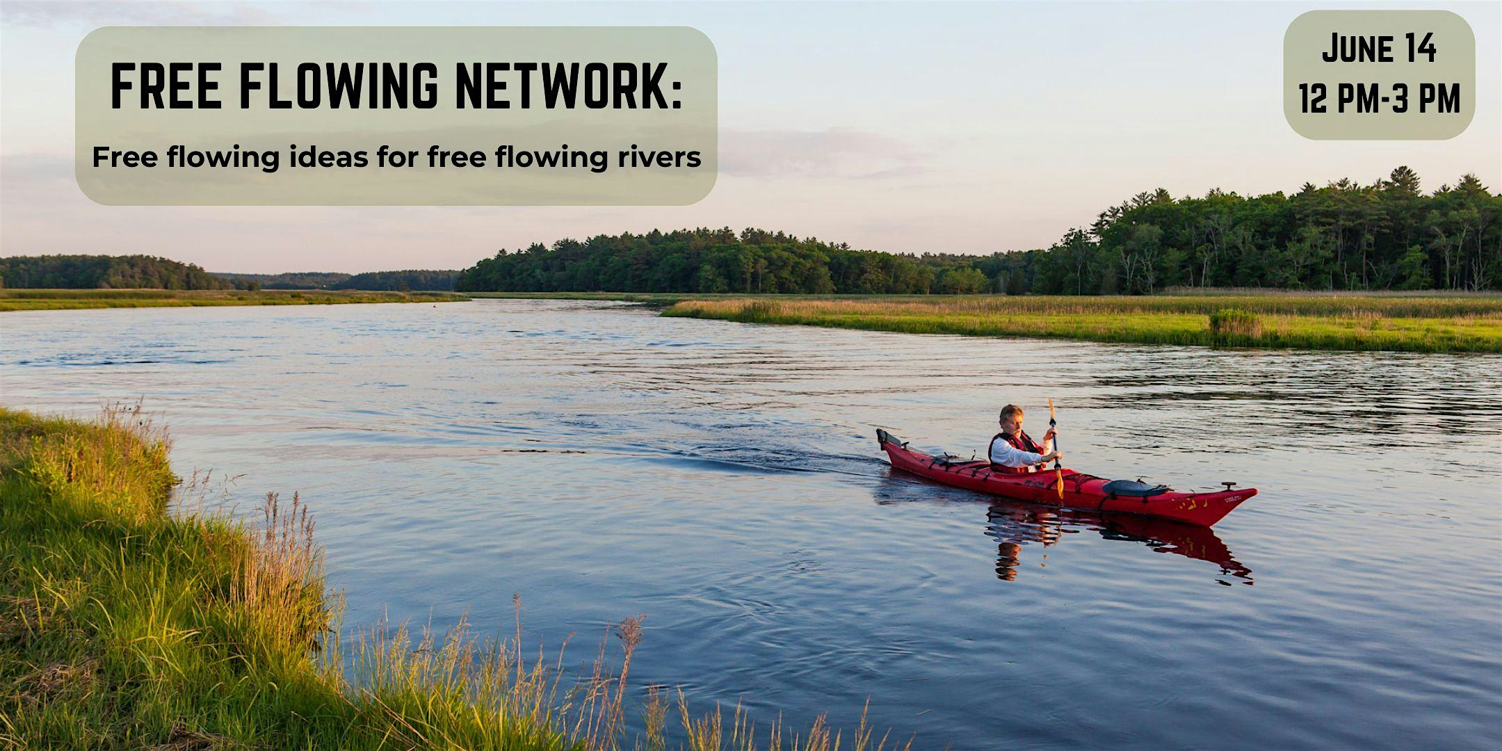 Free-Flowing Network: Dam Removal Conversation and Community Building