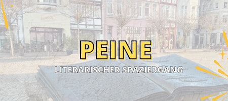 Imagem principal do evento PEINE Literarischer Spaziergang